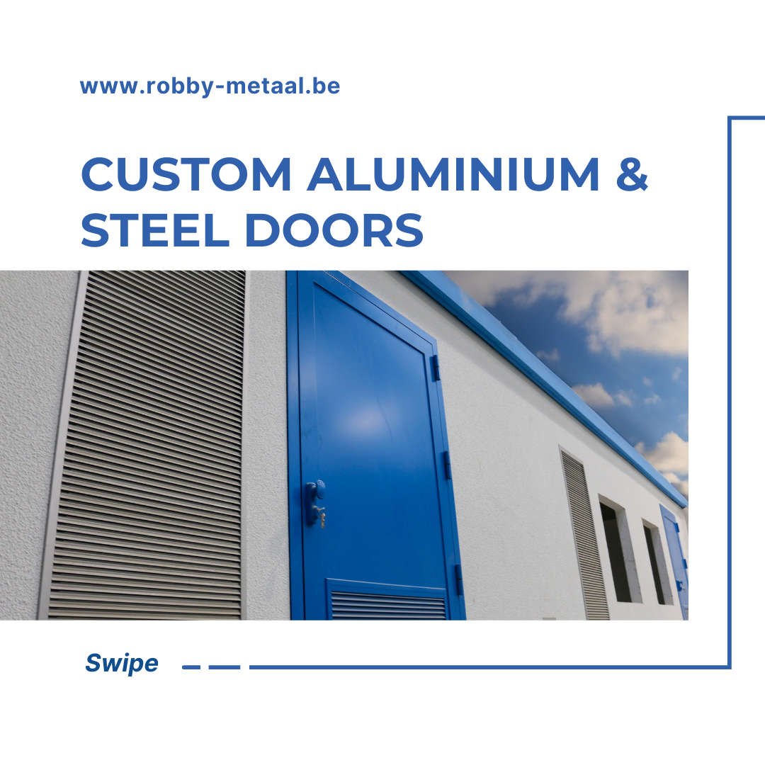  Robby is uw go-to voor op maat gemaakte aluminium en stalen deuren 